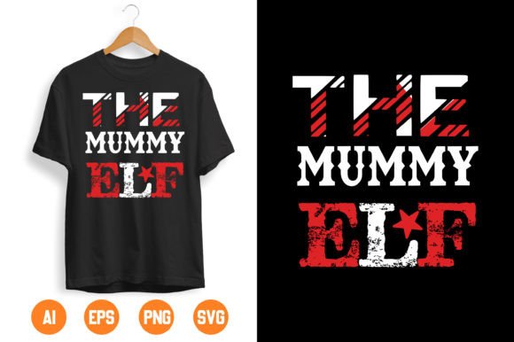 Christmas Mummy Elf Graphics for T-Shirt Designs