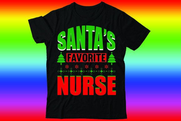 Santa's Favorite Nurse: Graphics & T-Shirt Designs Reviewed