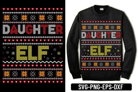 Ugly Sweater – Daughter Elf Graphics & T-Shirt Designs