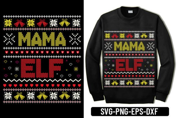 Ugly Sweater - Mama Elf Graphics for T-Shirt Designs